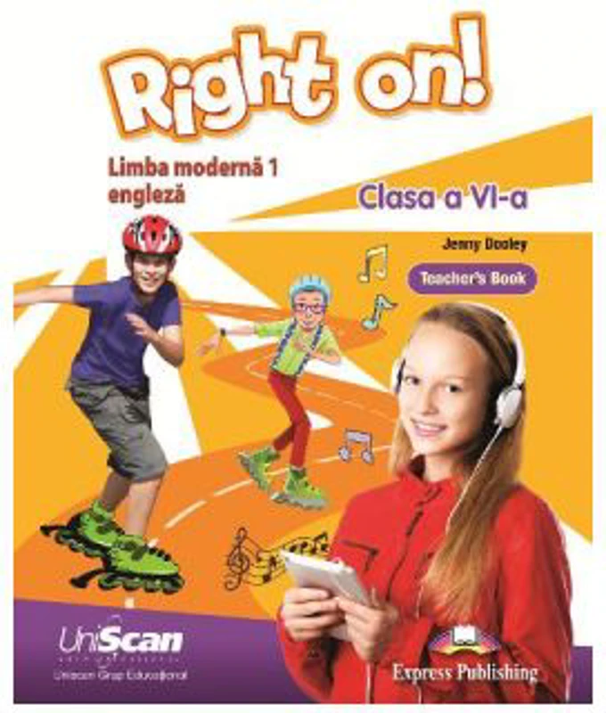 Right on! Limba moderna 1 Limba engleza Clasa a 6-a Manual profesor - Jenny Dooley