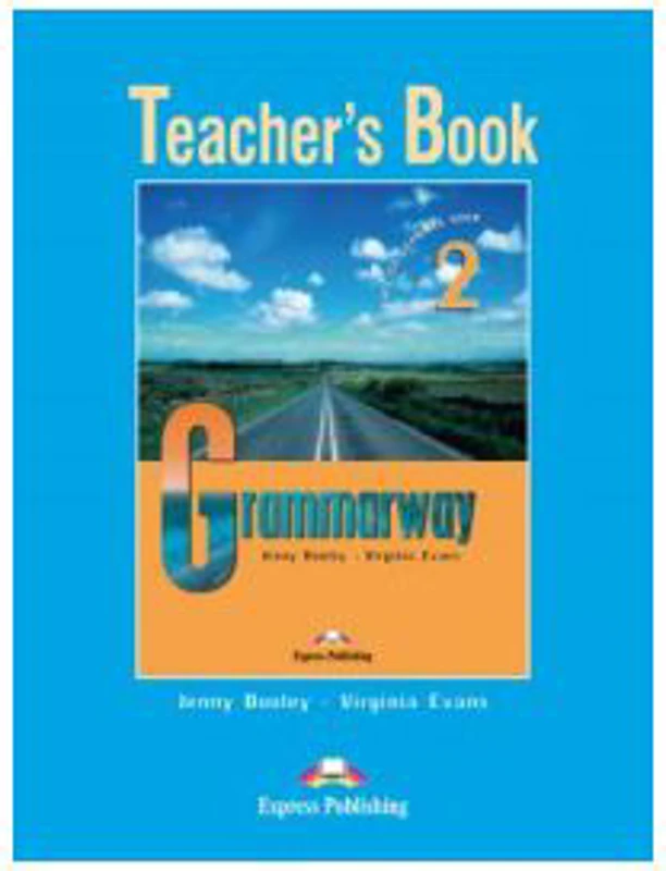 Grammarway 2, Teachers Book - Jenny Dooley