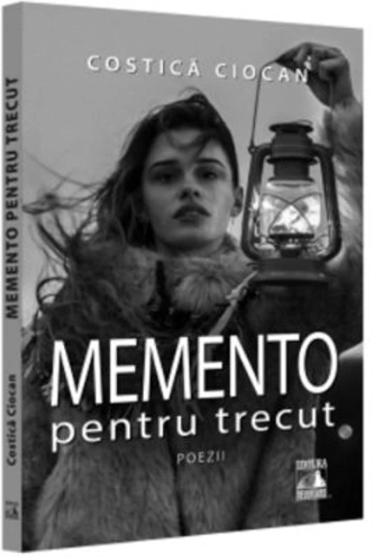 Memento pentru trecut - Costica Ciocan