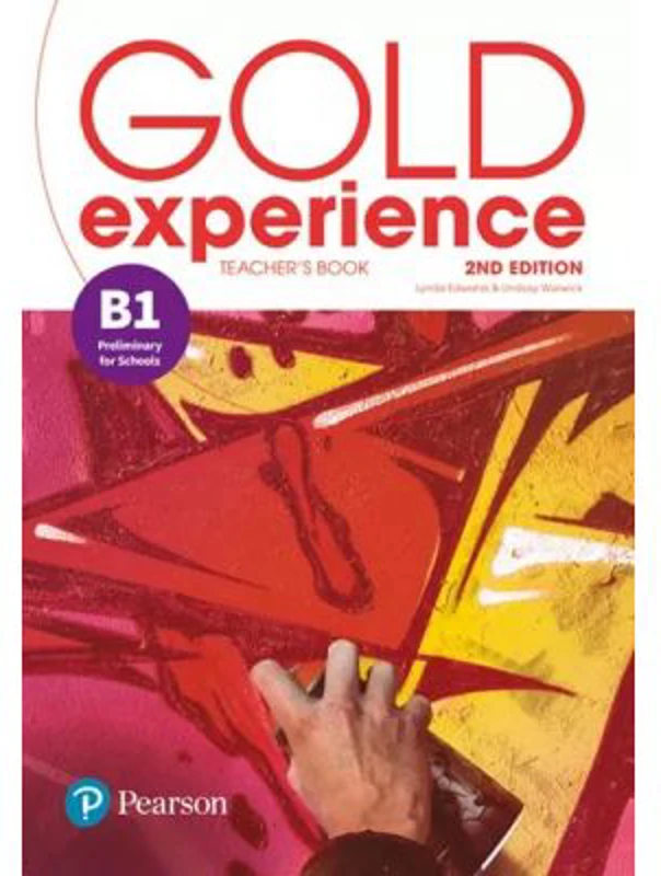 Gold Experience 2nd Edition B1 Teacher's Book with Online Practice &amp; Online Resources Pack - Lynda Edwards