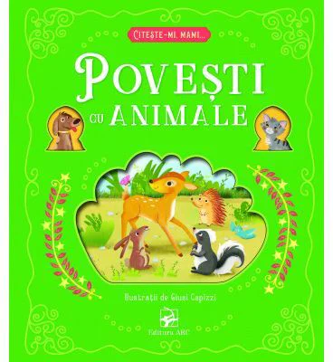 Povesti cu animale. Citeste-mi, mami