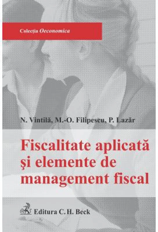 Fiscalitatea aplicata si elementele de management fiscal