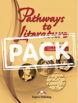 Curs limba engleza Pathways To Literature Pachetul Profesorului - Virginia Evans, Jenny Dooley