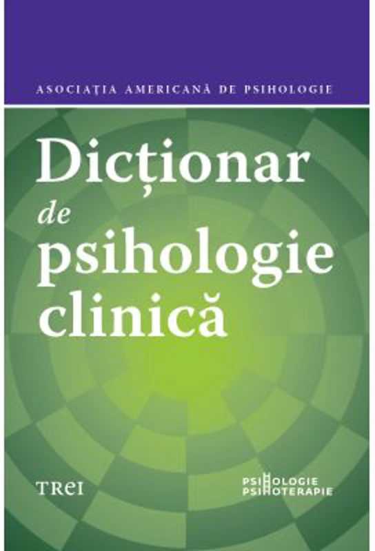 Dictionar de psihologie clinica