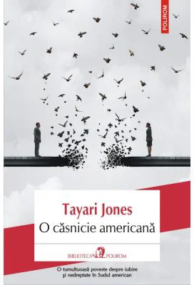 O casnicie americana - Tayari Jones
