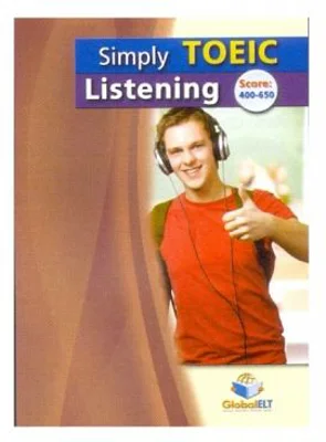 Simply TOEIC Listening. Self-study Edition - Andrew Betsis