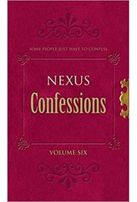 Nexus Confessions. Volume Six - Lindsay Gordon, Lance Porter