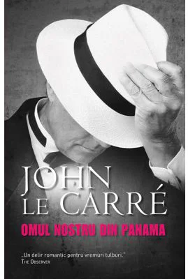 Omul nostru din Panama - John le Carre