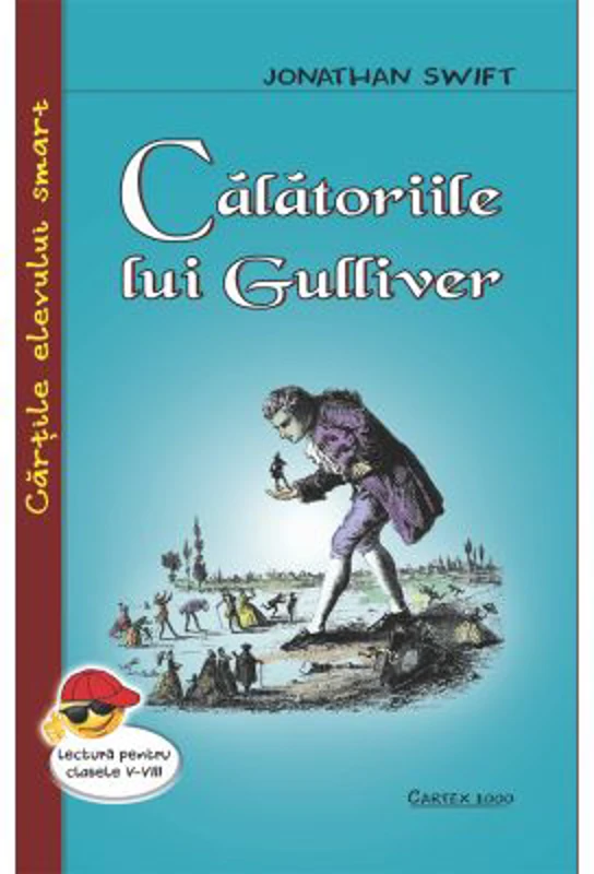 Calatoriile lui Gulliver - Jonathan Swift