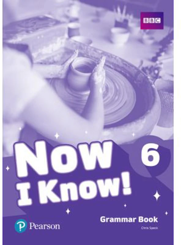 Now I Know! 6 Grammar Book - Chris Speck