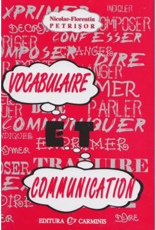 Vocabulaire et communication (Nicolae Florentin Petrisor)