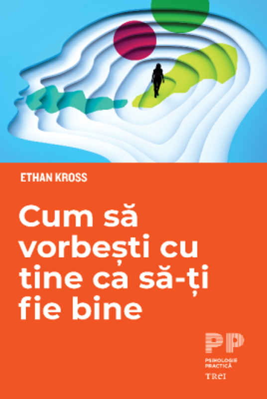 Cum sa vorbesti cu tine ca sa-ti fie bine