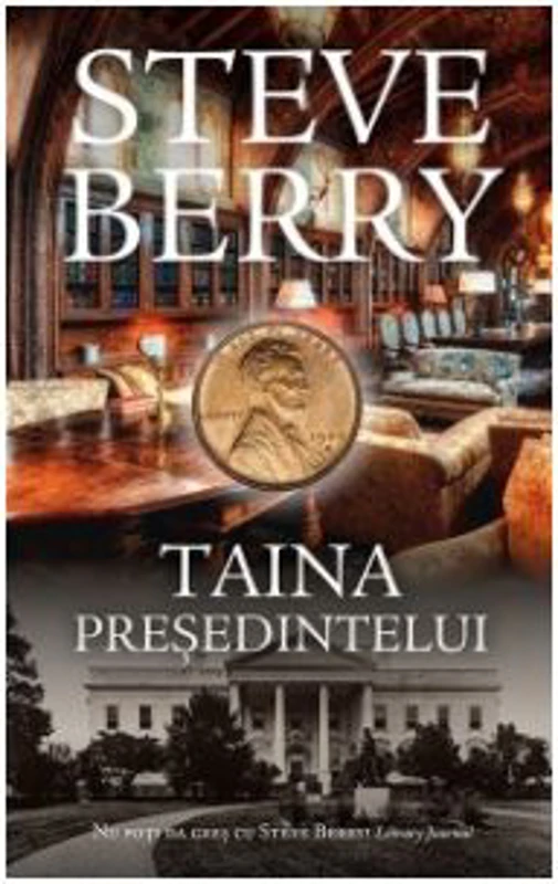 Taina presedintelui - Steve Berry