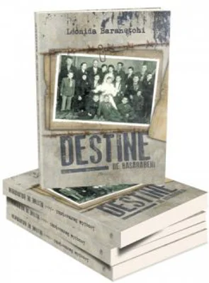 Destine de basarabeni - Leonida Baranetchi