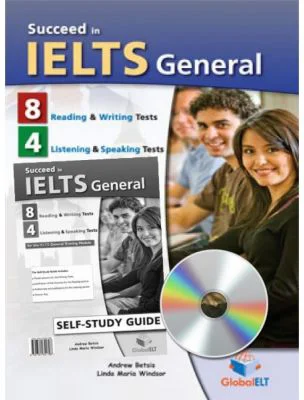Succeed in IELTS General Tests Self-study - Andrew Betsis