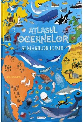 Atlasul oceanelor si marilor lumii