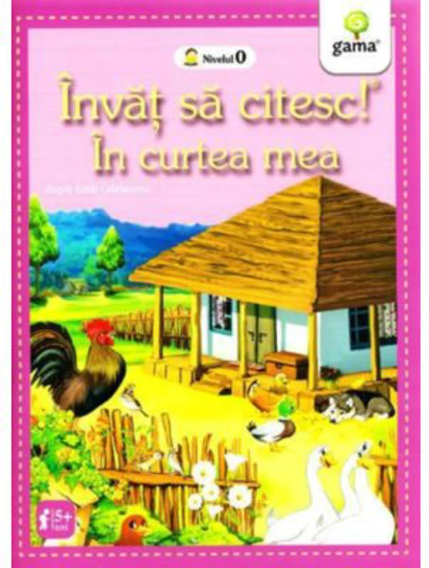 Invat sa citesc! In curtea mea - Emil Garleanu