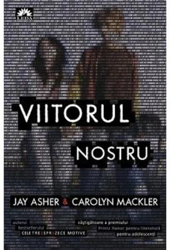 Viitorul nostru - Jay Asher