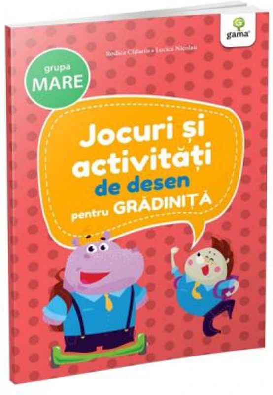 Jocuri si activitati pentru gradinita. Jocuri si activitati de desen pentru grupa mare