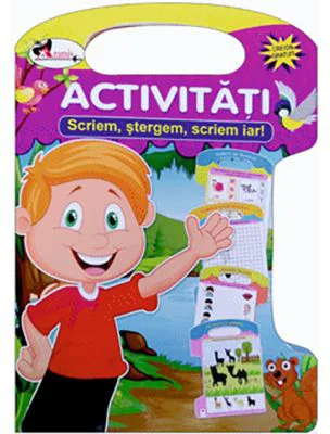 Activitati. Scriem, stergem, scriem iar!