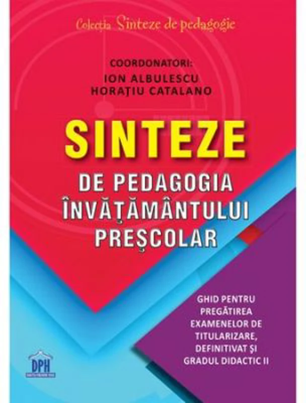 Sinteze de pedagogia invatamantului prescolar - Ion Albulescu