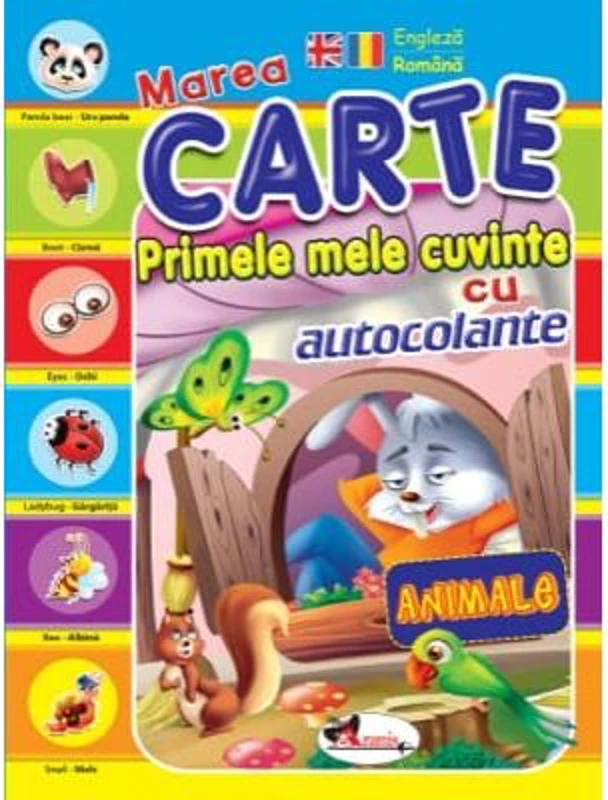 Primele mele cuvinte cu autocolante. Animalele (engleza-romana)