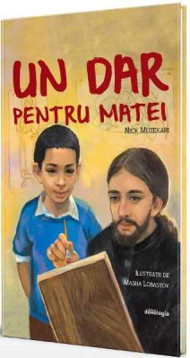 Un dar pentru Matei - Nick Muzekari