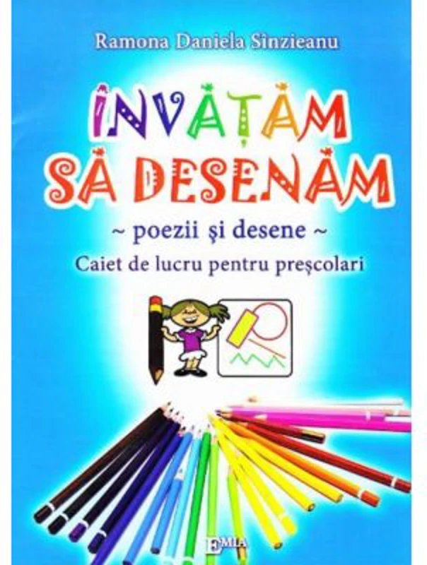 Invatam sa desenam. Caiet de lucru pentru prescolari. Poezii si desene
