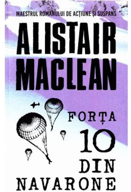 Forta 10 din Navarone - Alistair Maclean