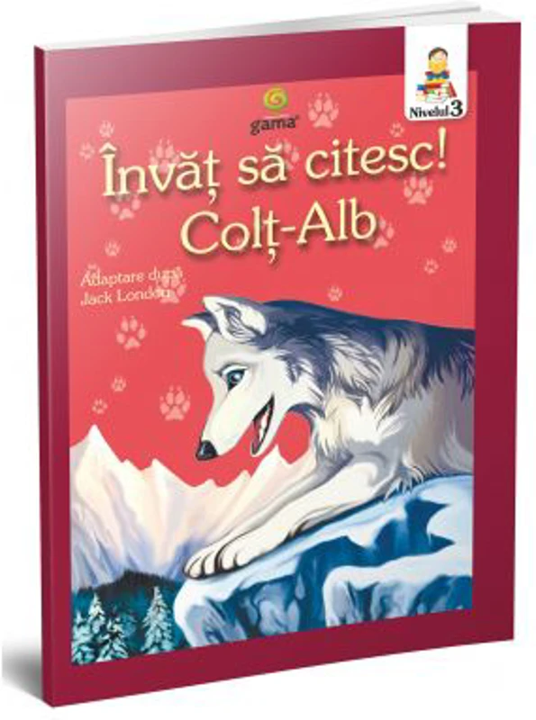 Invat sa citesc! Nivelul 3. Colt Alb - adaptare dupa Jack London