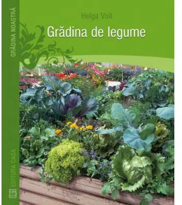 Gradina de legume - Helga Voit