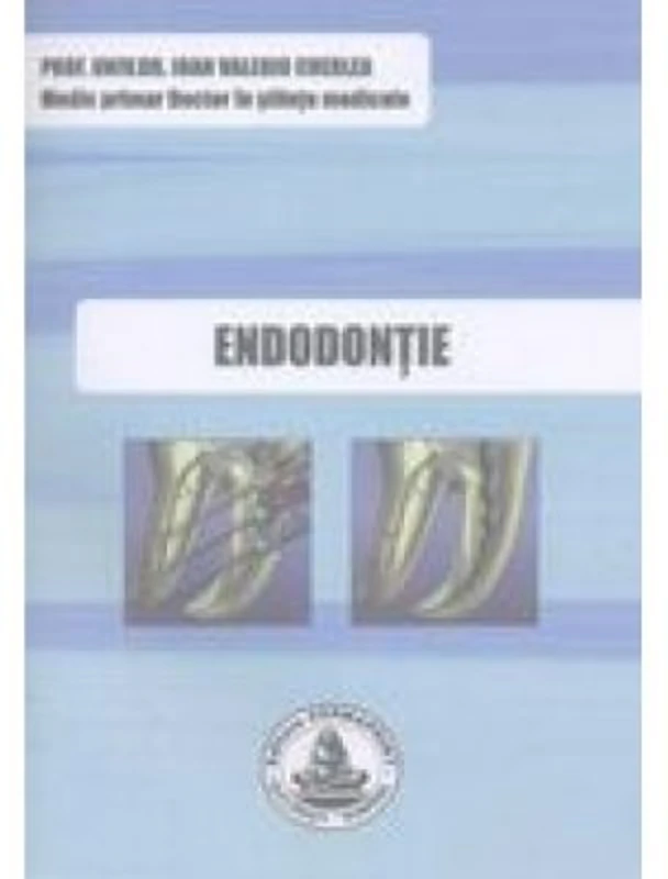 ENDODONTIE - Ioan Cherlea