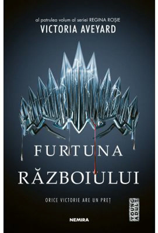 Furtuna razboiului. Seria Regina Rosie, partea 4 - Victoria Aveyard