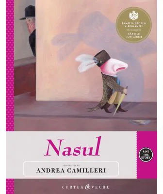 Nasul - Repovestire de Andrea Camilleri dupa nuvela lui Nikolai Gogol