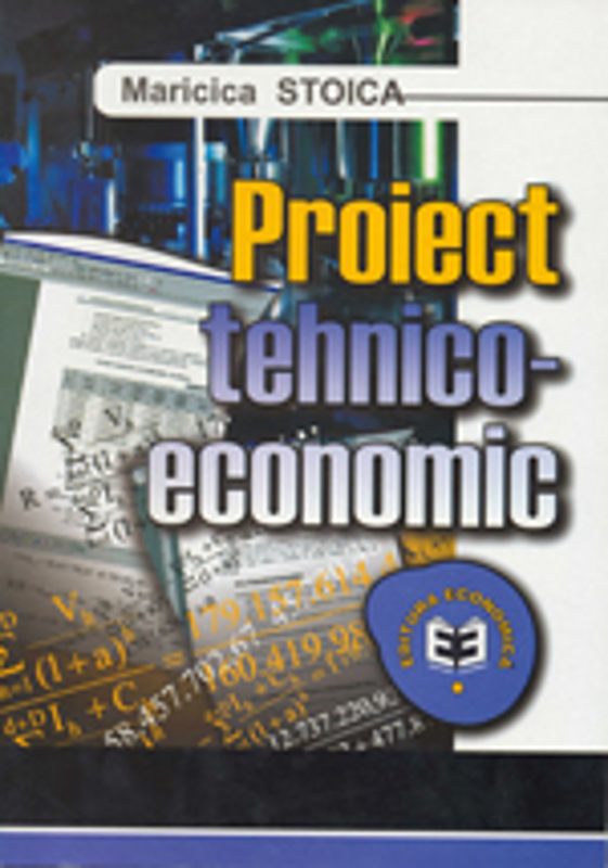 Proiect tehnico-economic - Maricica Stoica