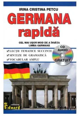 Germana rapida cu CD - Irina Cristina Petcu