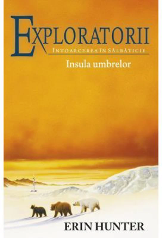 Exploratorii Vol. 7: Insula umbrelor - Erin Hunter