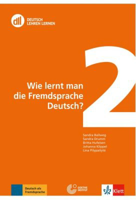 DLL 02: Wie lernt man die Fremdsprache Deutsch?, Buch mit DVD. Fort- und Weiterbildung weltweit - Sandra Ballweg