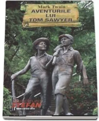 Aventurile lui Tom Sawyer - Mark Twain