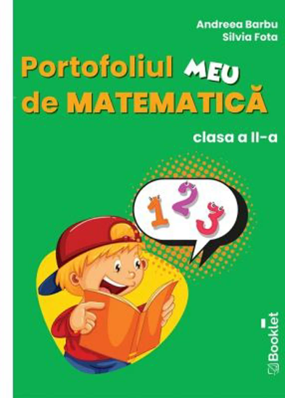 Portofoliul meu de matematica. Clasa 2 - Andreea Barbu