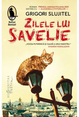 Zilele lui Savelie - Grigori Slujitel