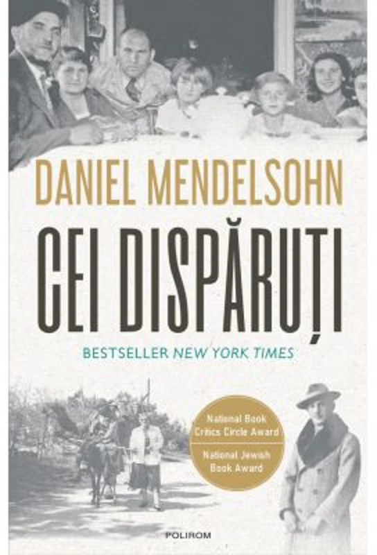 Cei disparuti. In cautarea a sase dintre cei sase milioane - Daniel Mendelsohn