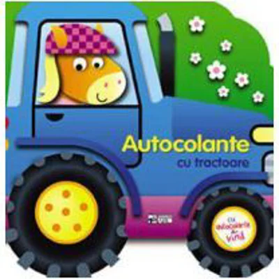 Autocolante cu tractoare. Construieste vehicule cu autocolante