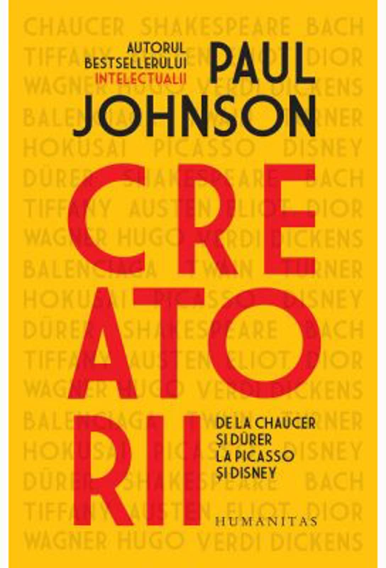 Creatorii. De la Chaucer si Durer la Picasso si Disney