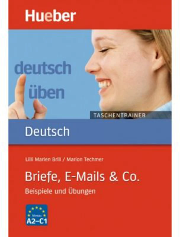Briefe, E-Mails & Co. Beispiele und Ubungen Buch - Lilli Marlen Brill, Marion Techmer