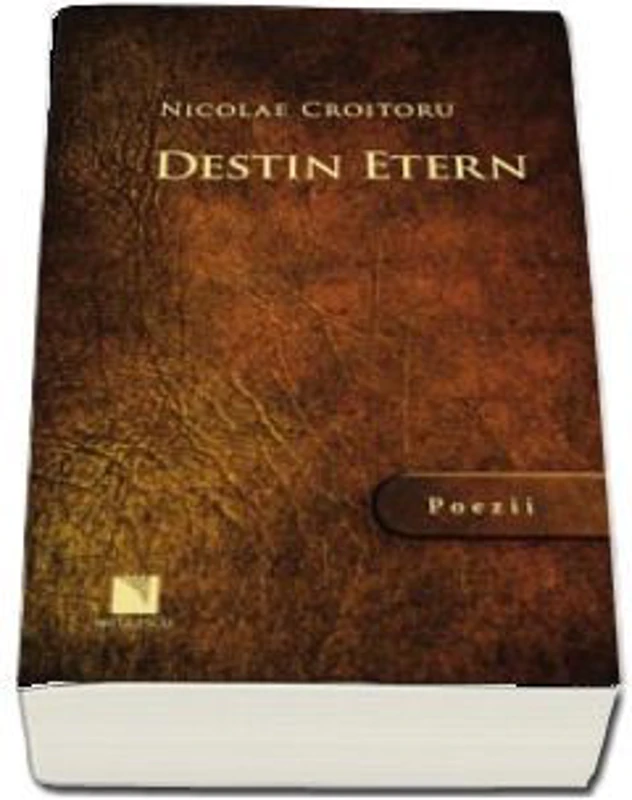 Destin etern-Poezii (Nicolae Croitoru)