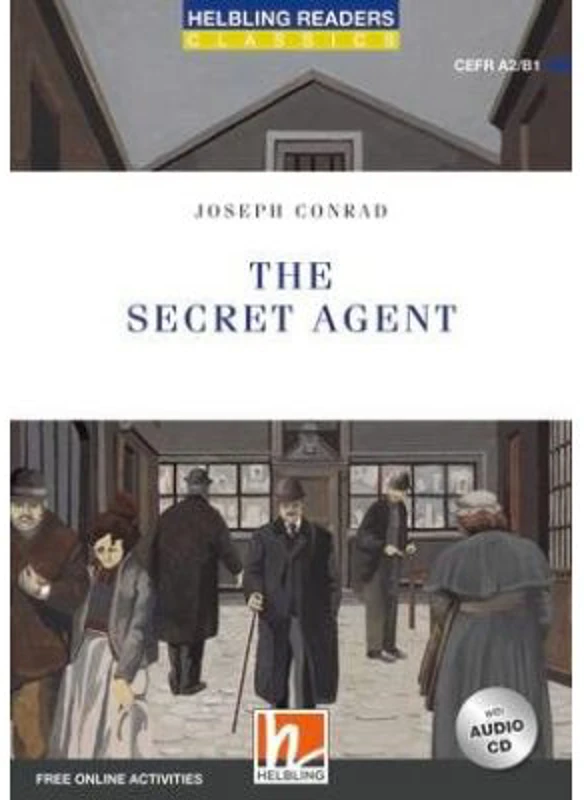 The Secret Agent - Joseph Conrad