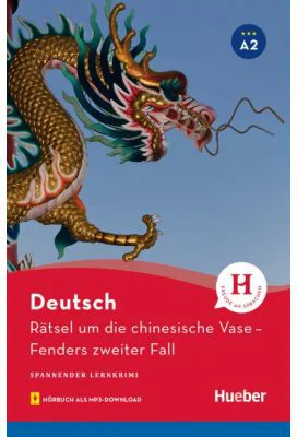 Ratsel um die chinesische Vase Lekture mit Audios online - Urs Luger