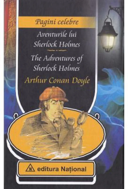 Aventurile lui Sherlock Holmes - Arthur Conan Doyle