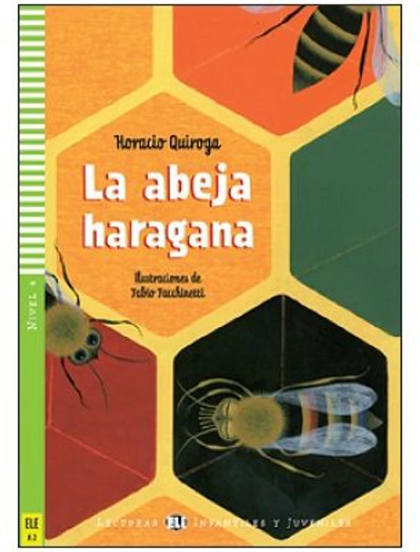 La Abeja Haragana
